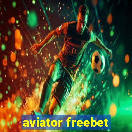 aviator freebet